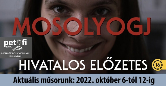 Petőfi Mozi Pápa aktuális műsora 2022. október 6-tól október 12-ig