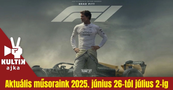 Kultik Ajka Mozi műsora 2025. június 26-től július 2-ig!