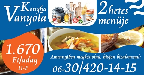Vanyola Konyha 2 hetes menüje