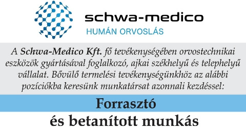 Schwa-Medico Kft. munkatársakat keres azonnali kezdéssel!