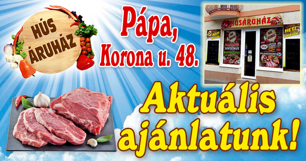 Áprilisi friss húsáru kínálatunk!