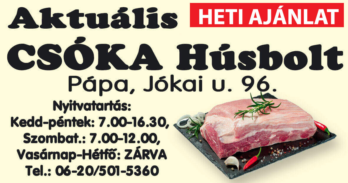 Csóka Húsbolt aktuális ajánlatai!