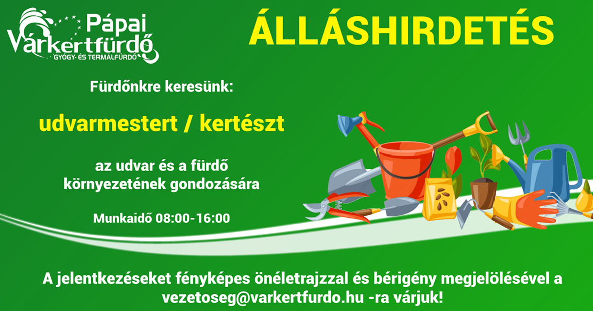 Pápai Gyógy- és Termálfürdő kertész munkatársat keres!