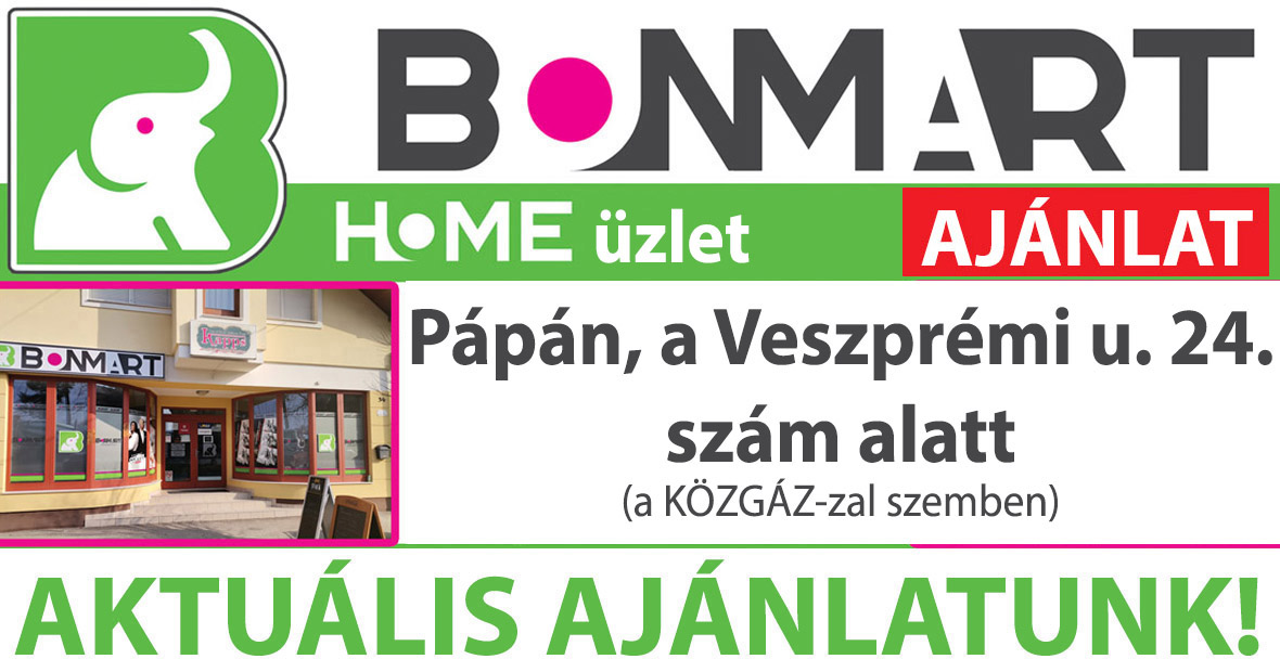 Szenzációs akciók a BonMart üzletben!
