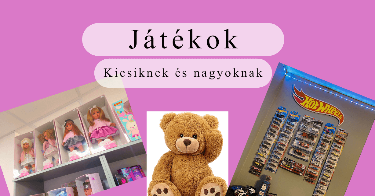 Játékok kicsiknek és nagyoknak