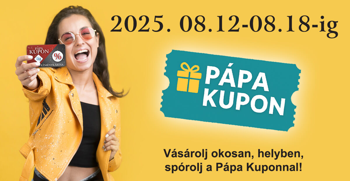 Kuponok augusztus 12-től augusztus 18-ig!