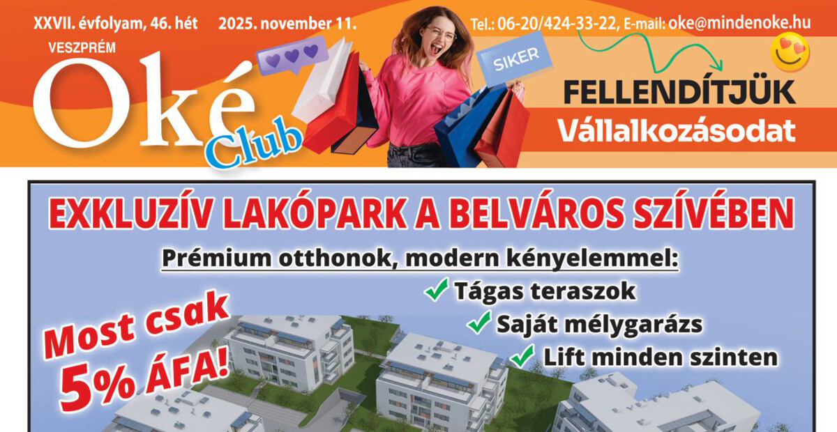 Oké Club Veszprém 2025/46. hét