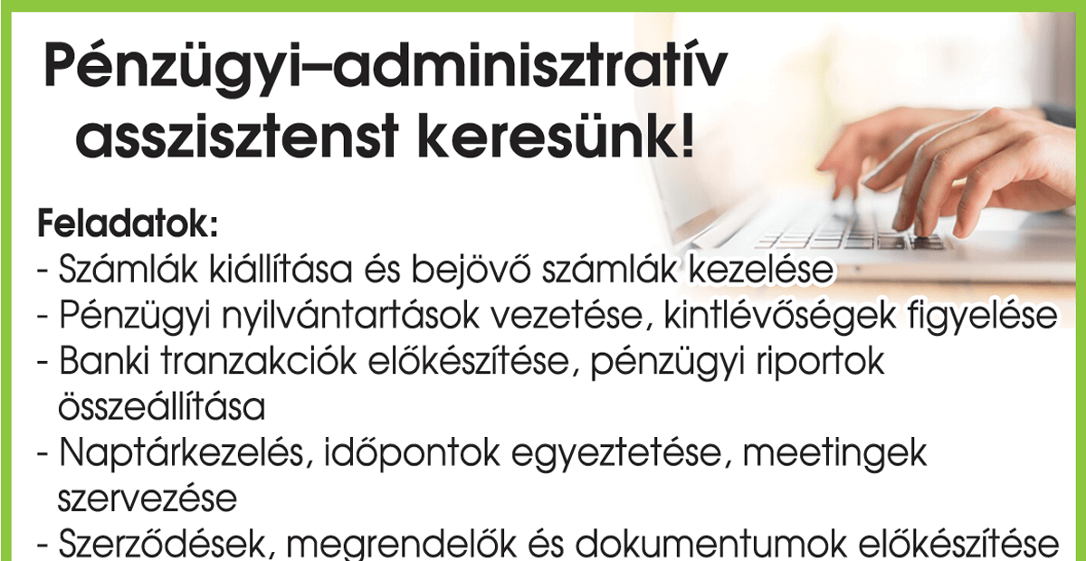 Pénzügyi–adminisztratív asszisztenst keresünk!