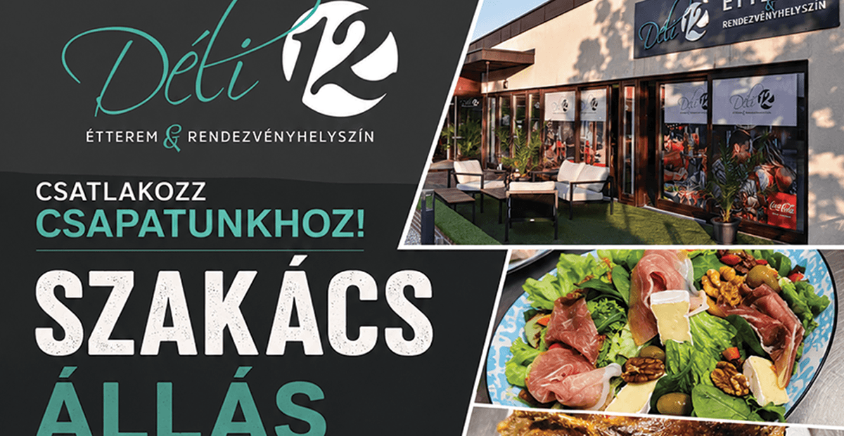 Szakács állás: Déli 12
