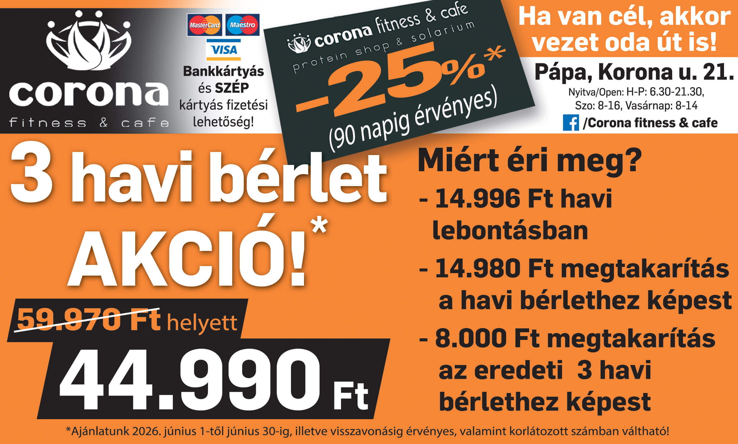3 havi bérlet AKCIÓ!