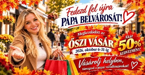 Őszi VÁSÁR Pápa Belvárosában