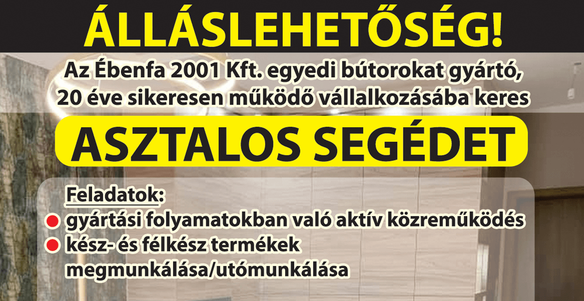 Asztalos segéd álláslehetőség
